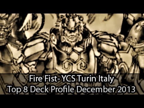 Fire Fist - Top 8 YCS Turin Italy Kevin Langenberg - Yugioh Deck Profile December 2013