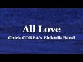 Chick COREA - ALL LOVE (special live version, 1986)