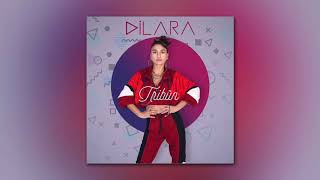 Dilara - Tribün