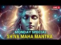 LIVE MONDAY SPECIAL OM NAMAH SHIVAYA Powerful Shiva Mantra For Peace And Positive Energy