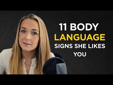 11 Body Language Signs She's Attracted To You | HIDDEN Signals She Likes You