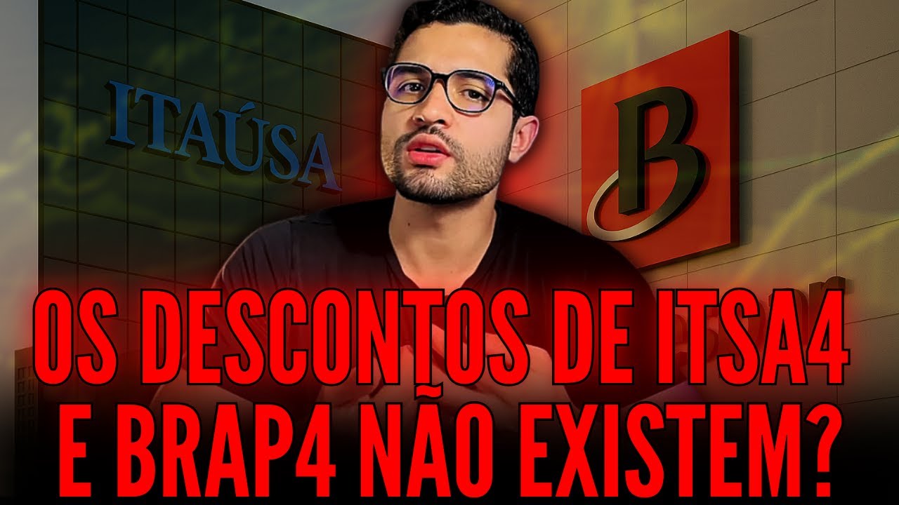 O DESCONTO DE HOLDING É UMA FARSA? OS CASOS DE ITAÚSA E BRADESPAR