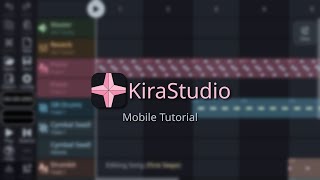KiraStudio Tutorial - Mobile