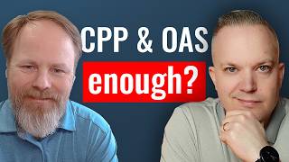 The Truth About Living On CPP &amp; OAS In Your 80s | Retirement Unpacked Ep 026
