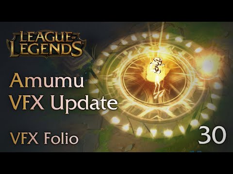 [VFX Folio] Amumu VFX Update