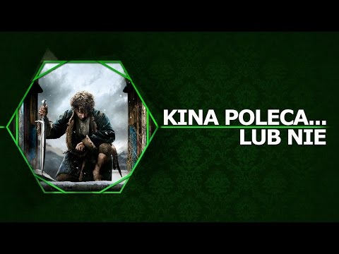 Kina Poleca... lub nie '49 - Hobbit: Bitwa Pięciu Armii