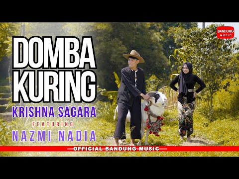, title : 'DOMBA KURING - Krishna Sagara X Nazmi Nadia [Official]'