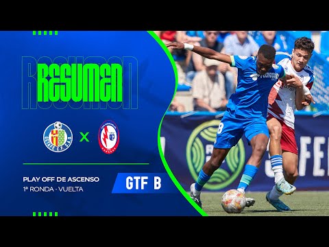 Resumen Promoción de ascenso Getafe B 1 1 Paracuellos Antamira