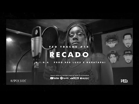N.I.N.A - Recado (FED Tracks #14)