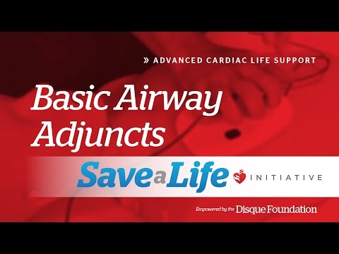 4e. Basic Airway Adjuncts, Advanced Cardiac Life Support (ACLS) (2018)