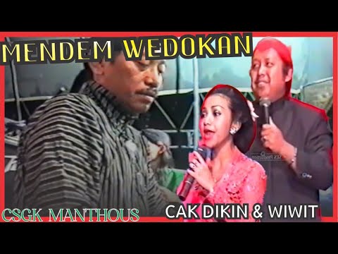 MENDEM WEDOKAN - CAK DIKIN & WIWIT || CAMPURSARI CSGK GUNUNG KIDUL