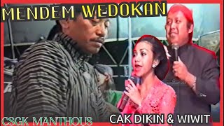 Download lagu MENDEM WEDOKAN - CAK DIKIN & WIWIT || CAMPURSARI CSGK GUNUNG KIDUL mp3