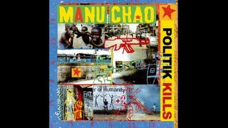 Manu Chao - Politik Kills - Prince Fatty Remix