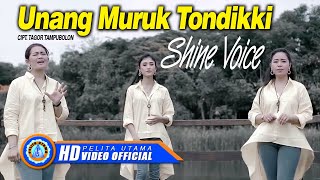 Download lagu Shine Voice - Unang Muruk Tondikki | Lagu Batak mp3