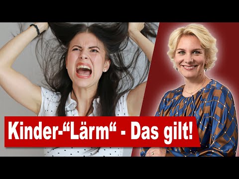 Kinderlärm - Was gilt?  | Rechtsanwältin Nicole Mutschke