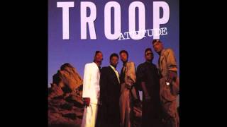 Troop - All I Do Is Think Of You
