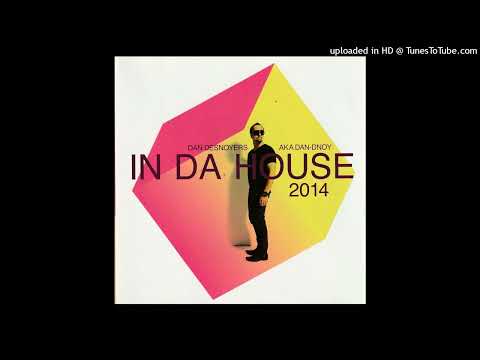 Tony Star Feat. Sophie White - Livin' For Tonight (Original Mix) - Dan Desnoyers: In Da House 2014