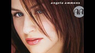 06 ◦ Angela Ammons - Big Girl
