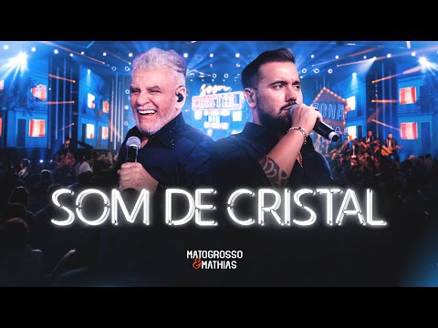 Matogrosso e Mathias - Som de Cristal (DVD ZONA RURAL)