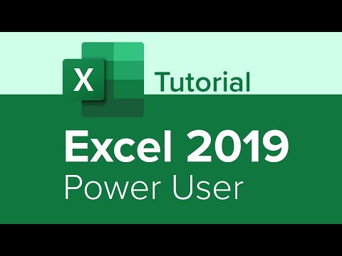 Excel 2019 Power User Tutorial
