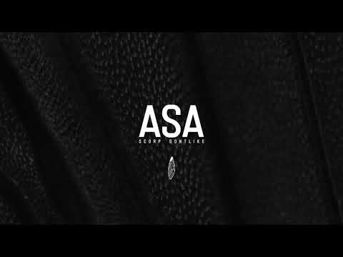 SCORP X DONTLIKE - ASA