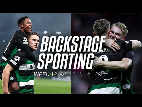 BACKSTAGE SPORTING WEEK 13 | Sporting CP x Man City & SC Braga x Sporting CP