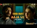 Aaja Ve Full Video Khuda Haafiz 2 Vidyut J Shivaleeka O Vishal Mishra Kaushal K Faruk K