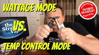 Explained! Temperature Control vs Wattage mode