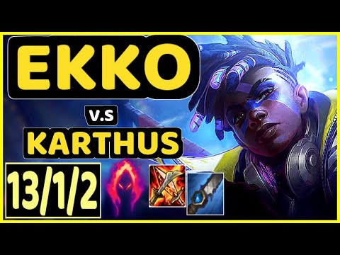 JUNJIA (EKKO) vs KARTHUS - 13/1/2 KDA JUNGLE CHALLENGER GAMEPLAY - KR