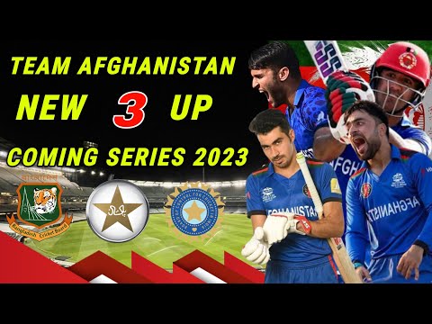 Afghanistan Upcoming Series 2023 | Afghanistan Series 2023 | Afg Up Coming Matches