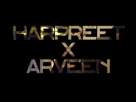 Harpreet and Arveen wedding teaser