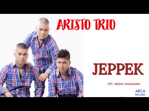 Aristo Trio - Jeppek - Lagu Batak Terbaru (Official Music Video)