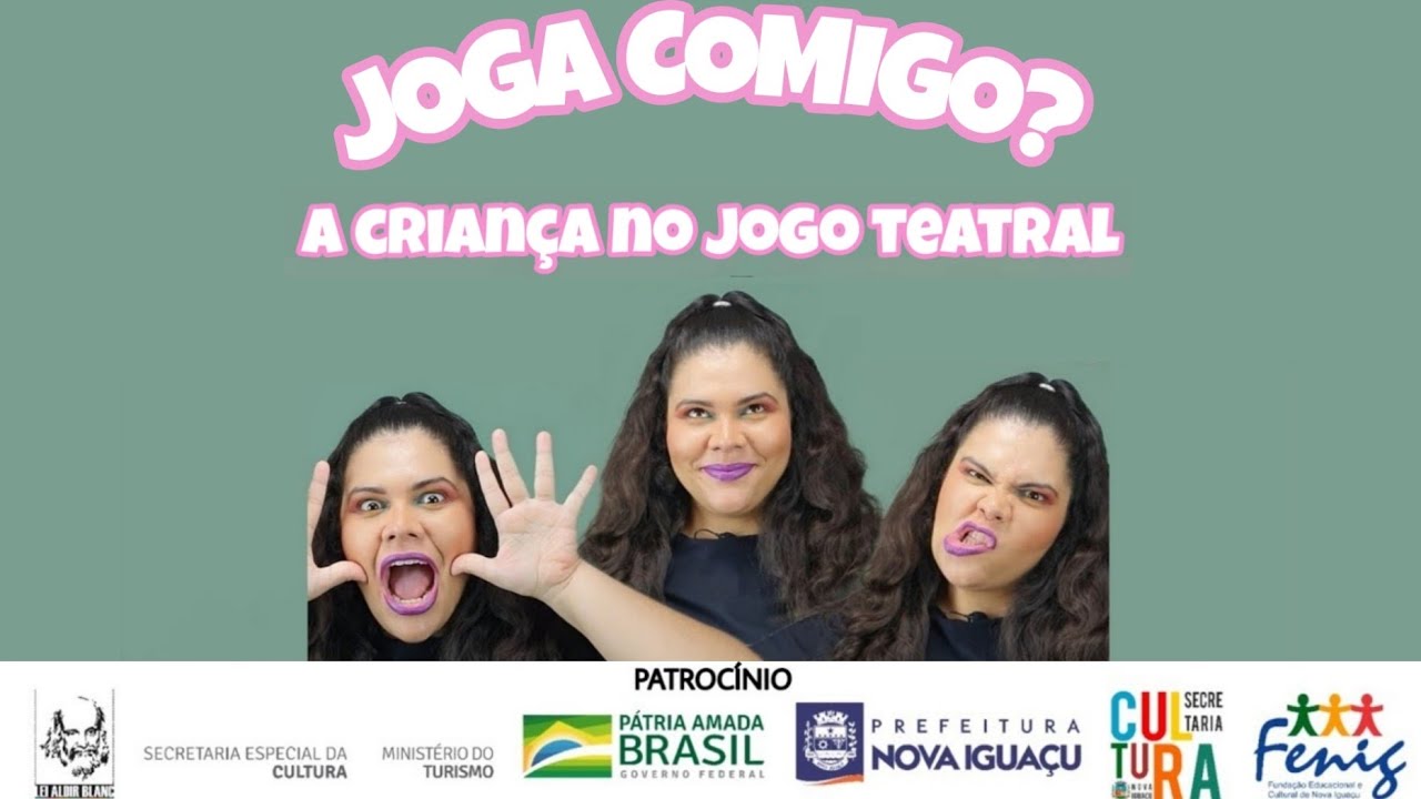Joga Comigo? - A Criança no Jogo Teatral. ( Jogos de Augusto Boal)