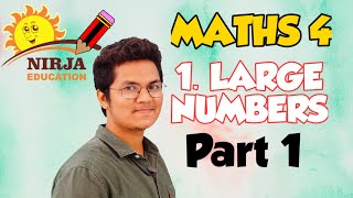 class 4 maths large numbers - class-4 maths   ch-1 part-1 (large number) - class - iv maths.