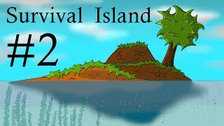 Survival Island #2 - The hunger continues...