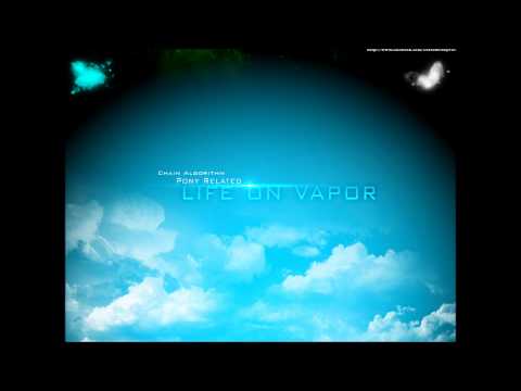 Chain Algorithm - Life on Vapor