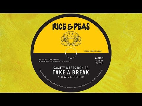 SAMITY MEETS DON FE - TAKE A BREAK / TAKE A DUB