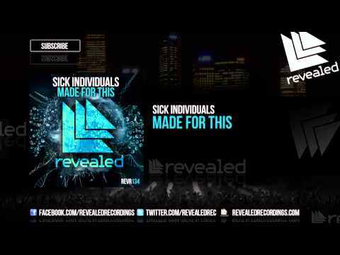 Sick Individuals - Made For This [OUT NOW!]