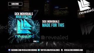 Sick Individuals - Made For This [OUT NOW!]