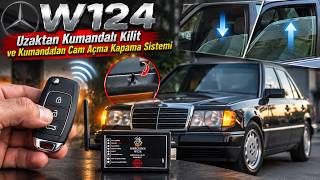 W124 Uzaktan Kumandalı Merkezi Kilit Montajı ve Kumandadan Camları Açm