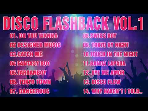 DISCO FLASHBACK VOL.1 | DISCO 80'S REMIX 2022