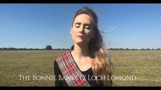 The Bonnie Banks O&#39; Loch Lomond | Nicole Hulett | Cover