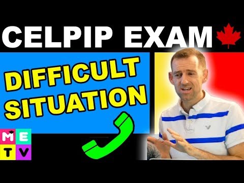 CELPIP Exam Speaking Practice | Difficult Situation
