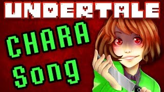 UNDERTALE CHARA SONG 