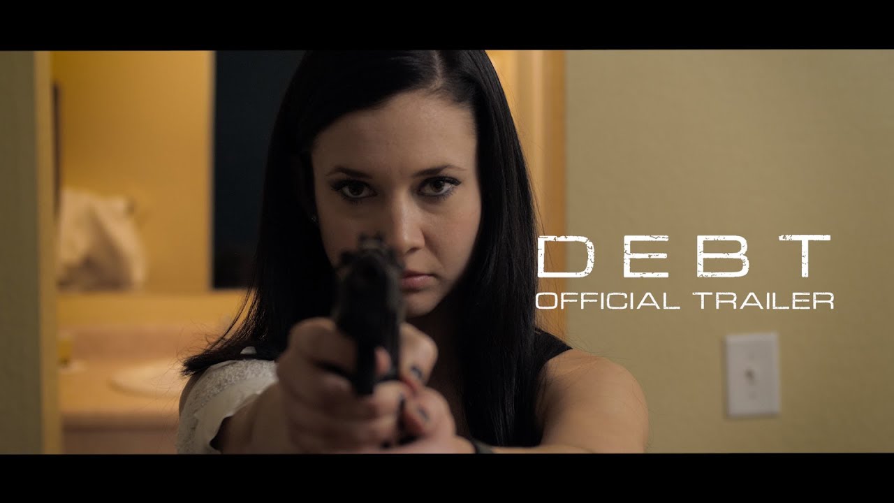 DEBT (2019 Movie) Official Trailer