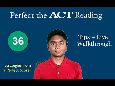 Perfect the ACT Reading (2024) | Tips and Strategies from a 36 Scorer and Real Student
