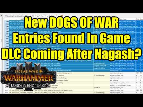 NEW Dogs of War Entries In Game Files - Fresh Hope For A DLC? - Total War Warhammer 3 - End Times