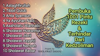 Download lagu Sholawat Jibril Penarik Rezeki dan Kedamaian Hati | Dzikir Istiqomah Setiap Hari mp3