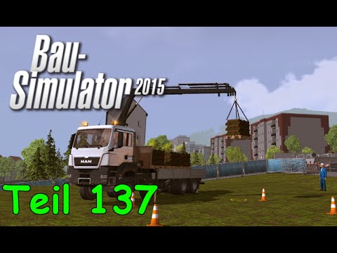 Let's Play Bau Simulator 2015 Teil 137 - Tore für den Schulsportplatz | Liongamer1