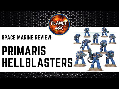 Space Marine HELLBLASTERS Review / Tactics  - 9th Edition Codex - Warhammer 40k